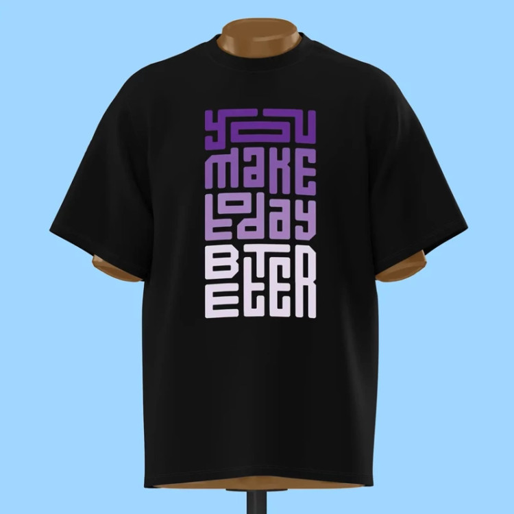 تیشرت تایپوگرافی You Make Today Better - کد 10899